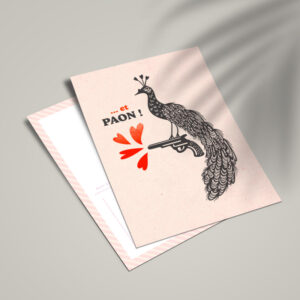 Carte postale "Et Paon !"