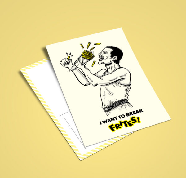 Carte postale "I want to break frites"